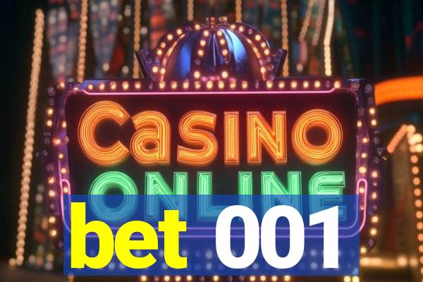 bet 001